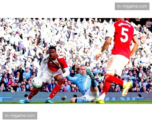 曼城2-1逆转阿森纳夺天王山之战，哈兰德再破枪手球门